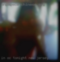In OC Tonight and so fucking in New Jersey horny.